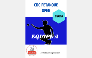 CDC PETANQUE OPEN EQUIPE A